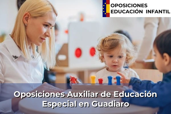 Oposiciones Auxiliar de Educación Especial en Fondón 158 Oposiciones Auxiliar de Educación Especial en Guadiaro