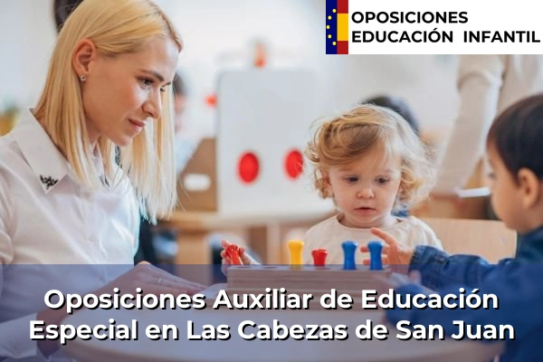 Oposiciones Auxiliar de Educación Especial en Fondón 195 Oposiciones Auxiliar de Educación Especial en Las Cabezas de San Juan
