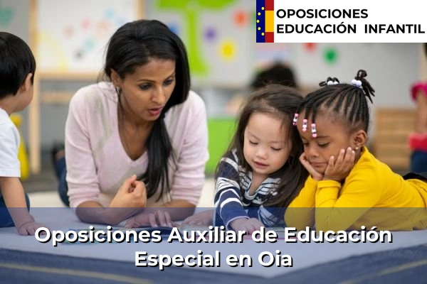 Oposiciones Auxiliar de Educación Especial en Balcaide 118 Oposiciones Auxiliar de Educación Especial en Oia