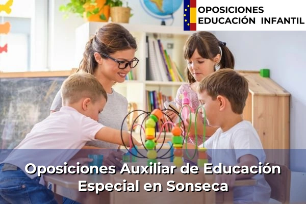 Oposiciones Auxiliar de Educación Especial en Cuenca 74 Oposiciones Auxiliar de Educación Especial en Sonseca