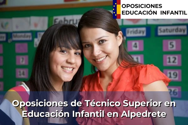 Oposiciones de Técnico Superior en Educación Infantil en Colmenarejo 11 Oposiciones de Técnico Superior en Educación Infantil en Alpedrete