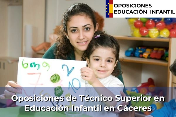Oposiciones de Técnico Superior en Educación Infantil en Montijo 12 Oposiciones de Técnico Superior en Educación Infantil en Cáceres