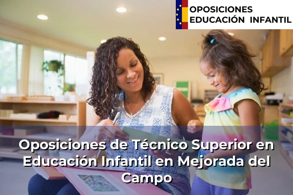 Oposiciones de Técnico Superior en Educación Infantil en Colmenarejo 62 Oposiciones de Técnico Superior en Educación Infantil en Mejorada del Campo