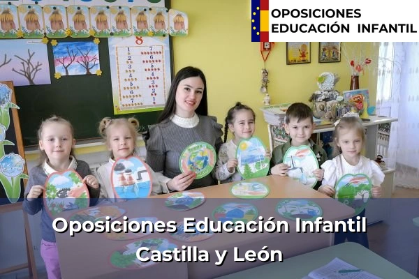 Oposiciones Educación Infantil en Castilla y León