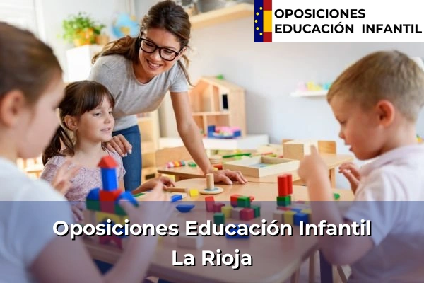 Oposiciones Educación Infantil en La Rioja