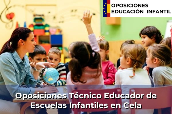 Oposiciones Técnico Educador de Escuelas Infantiles en Osedo 72 Oposiciones Técnico Educador de Escuelas Infantiles en Cela