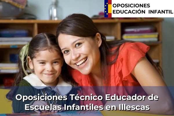 Oposiciones Técnico Educador de Escuelas Infantiles en Almodóvar del Campo 43 Oposiciones Técnico Educador de Escuelas Infantiles en Illescas