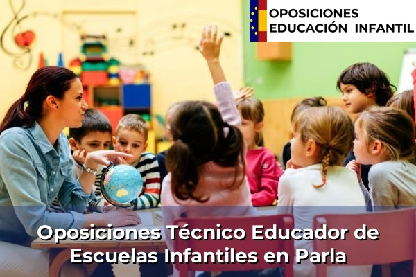 Oposiciones Técnico Educador de Escuelas Infantiles en Fortuna 69 Oposiciones Técnico Educador de Escuelas Infantiles en Parla