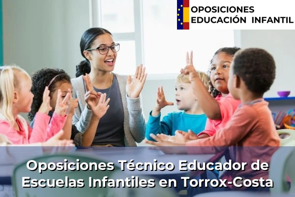Oposiciones Técnico Educador de Escuelas Infantiles en Torrox-Costa