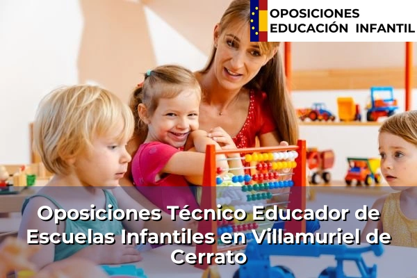 Oposiciones Técnico Educador de Escuelas Infantiles en Villamuriel de Cerrato